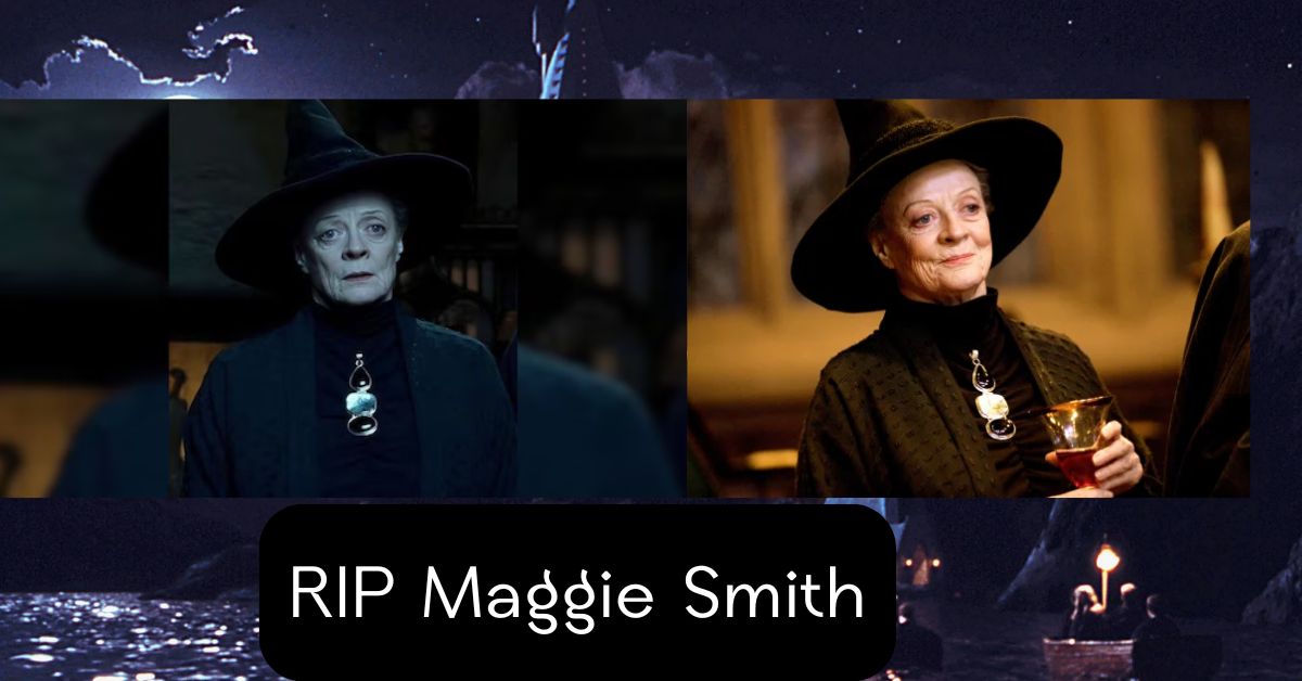 Harry Potter Maggie Smith Died